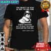 George S Patton the object of war is not to die for your country but to make shirt