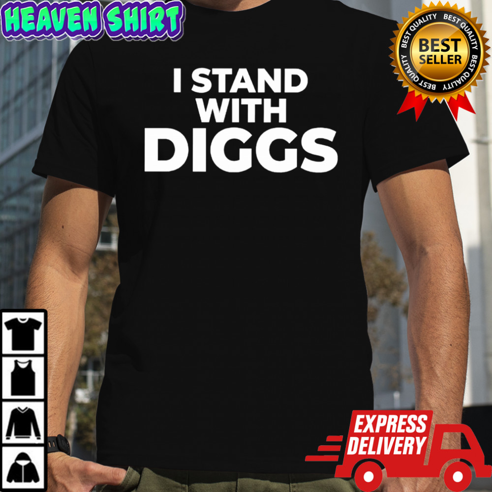 I Stand With Stefon Diggs text shirt