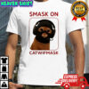 $Mask On Catwifmask Cat shirt